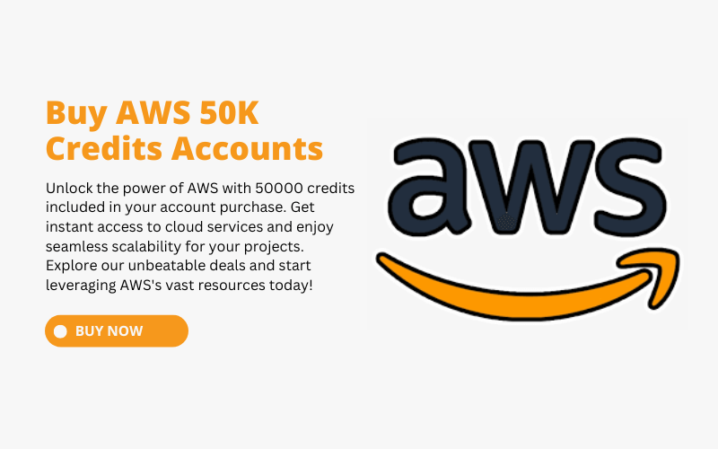 Buy AWS Accounts With 50000 Credits